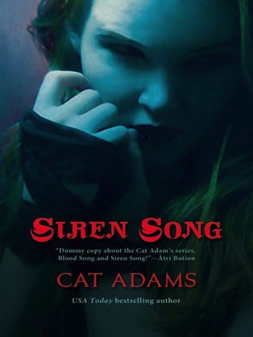 Title details for Siren Song by Cat Adams - Wait list